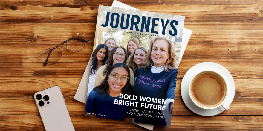 College of Saint Mary's Journeys alumni magazine published in fall 2025